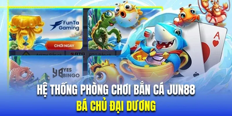 Phòng chơi bá chủ đại dương đem đến trải nghiệm thú vị